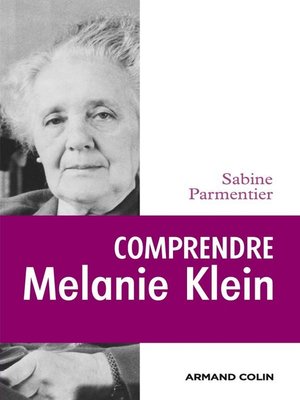 cover image of Comprendre Melanie Klein